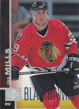 #251 Craig Mills - Chicago Blackhawks - 1997-98 Upper Deck Hockey