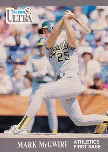 #251 Mark McGwire - Oakland Athletics - 1991 Ultra Baseball