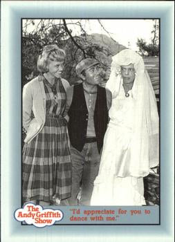 #252 "I'd appreciate for you to dance with me." - 1990-91 Pacific The Andy Griffith Show