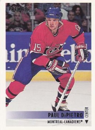 #252 Paul DiPietro - Montreal Canadiens - 1994-95 O-Pee-Chee Premier Hockey