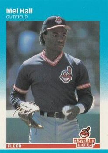 #252 Mel Hall - Cleveland Indians - 1987 Fleer Baseball