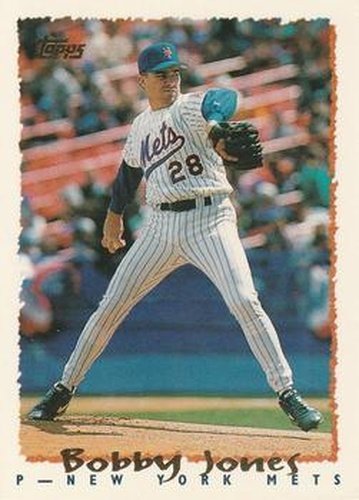 #252 Bobby Jones - New York Mets - 1995 Topps Baseball