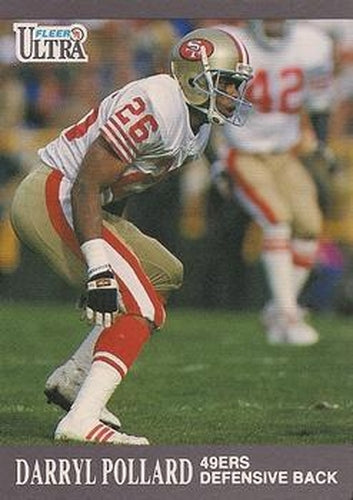 #252 Darryl Pollard - San Francisco 49ers - 1991 Ultra Football