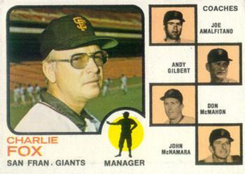 #252b Giants Field Leaders Charlie Fox / Joe Amalfitano / Andy Gilbert / Don McMahon / John McNamara - San Francisco Giants - 1973 Topps Baseball