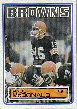 #253 Paul McDonald - Cleveland Browns - 1983 Topps Football