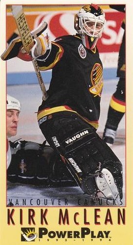 #253 Kirk McLean - Vancouver Canucks - 1993-94 Fleer PowerPlay Hockey