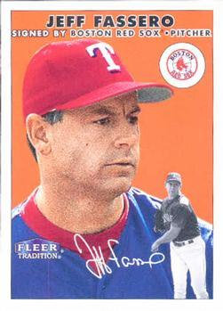 #253 Jeff Fassero - Boston Red Sox - 2000 Fleer Tradition Baseball