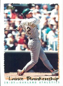 #253 Lance Blankenship - Oakland Athletics - 1995 Topps Baseball