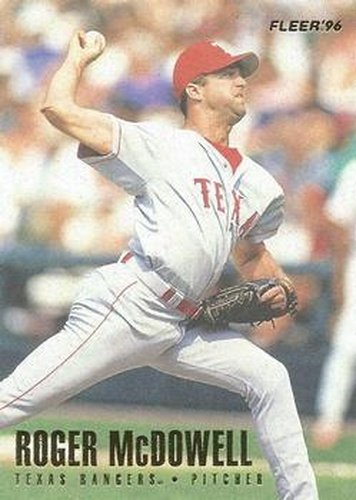 #253 Roger McDowell - Texas Rangers - 1996 Fleer Baseball