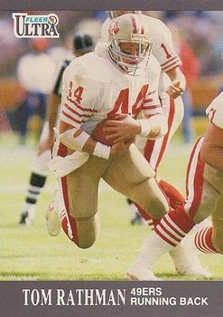 #253 Tom Rathman - San Francisco 49ers - 1991 Ultra Football