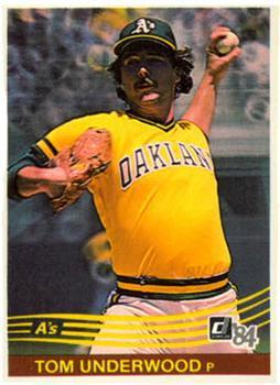 #253 Tom Underwood - Oakland Athletics - 1984 Donruss Baseball