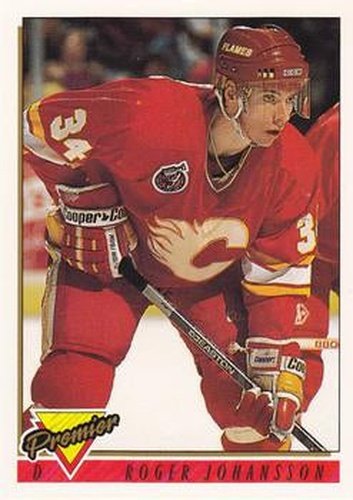 #253 Roger Johansson - Calgary Flames - 1993-94 Topps Premier Hockey