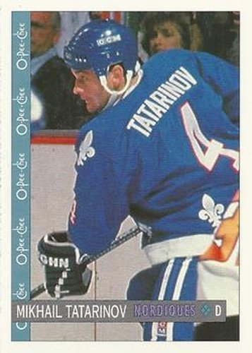 #253 Mikhail Tatarinov - Quebec Nordiques - 1992-93 O-Pee-Chee Hockey