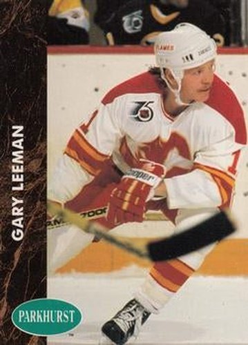 #254 Gary Leeman - Calgary Flames - 1991-92 Parkhurst Hockey