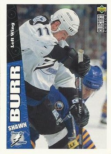 #254 Shawn Burr - Tampa Bay Lightning - 1996-97 Collector's Choice Hockey