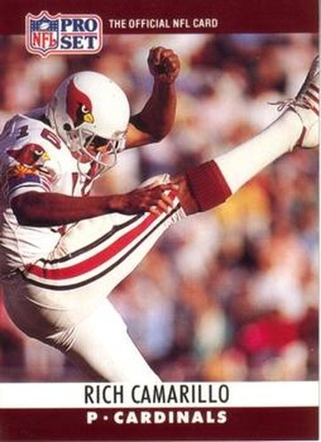 #254 Rich Camarillo - Phoenix Cardinals - 1990 Pro Set Football