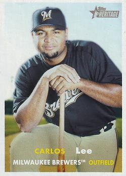 #254 Carlos Lee - Milwaukee Brewers - 2006 Topps Heritage Baseball