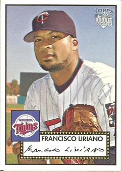 #254 Francisco Liriano - Minnesota Twins - 2006 Topps 1952 Edition Baseball