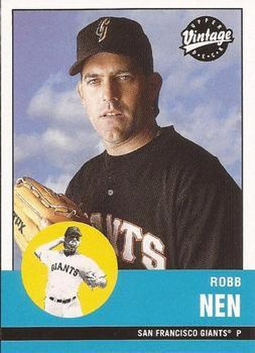 #254 Robb Nen - San Francisco Giants - 2001 Upper Deck Vintage Baseball