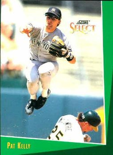 #255 Pat Kelly - New York Yankees - 1993 Select Baseball