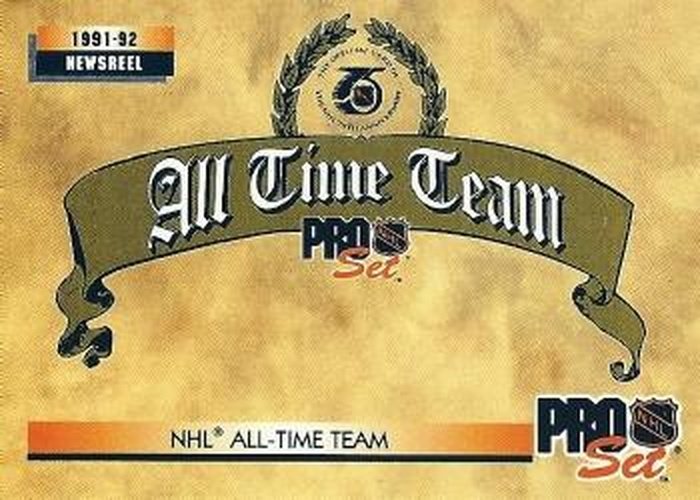 #255 All Time Team - 1992-93 Pro Set Hockey