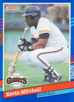 #255 Kevin Mitchell - San Francisco Giants - 1991 Donruss Baseball