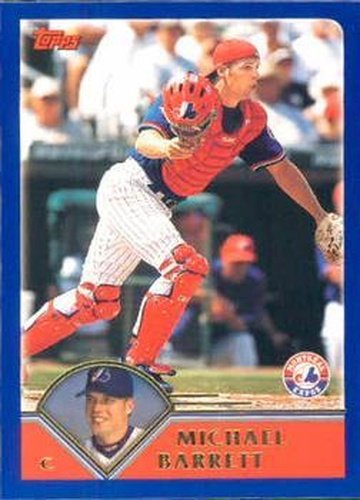 #255 Michael Barrett - Montreal Expos - 2003 Topps Baseball