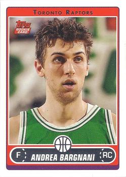 #255 Andrea Bargnani - Toronto Raptors - 2006-07 Topps Basketball