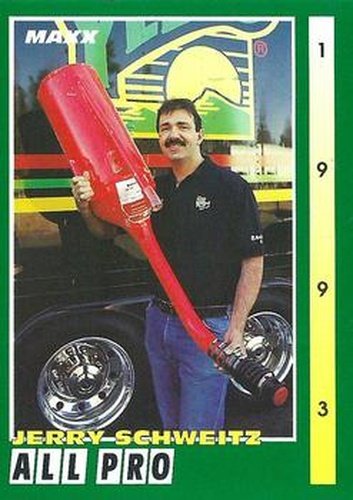 #256 Jerry Schweitz - Hendrick Motorsports - 1993 Maxx Racing