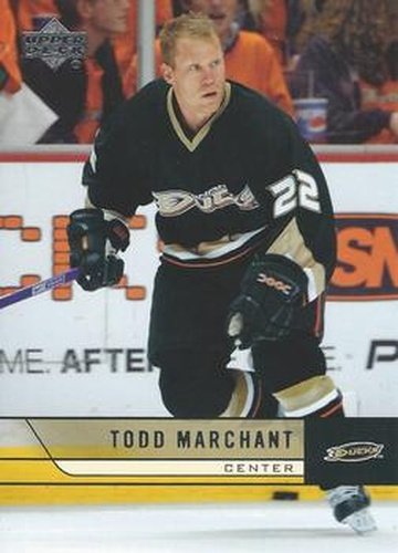 #256 Todd Marchant - Anaheim Ducks - 2006-07 Upper Deck Hockey