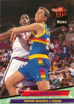 #256 Robert Werdann - Denver Nuggets - 1992-93 Ultra Basketball