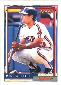 #256 Mike Aldrete - Cleveland Indians - 1992 O-Pee-Chee Baseball