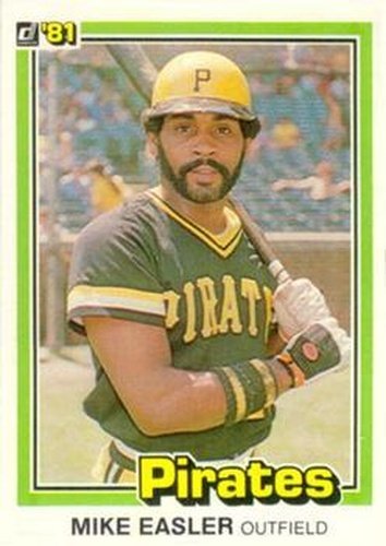 #256 Mike Easler - Pittsburgh Pirates - 1981 Donruss Baseball