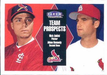 #256 Rick Ankiel / Adam Kennedy - St. Louis Cardinals - 2000 Fleer Tradition Baseball