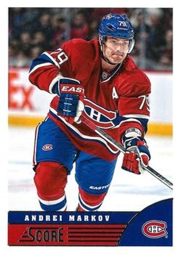 #256 Andrei Markov - Montreal Canadiens - 2013-14 Score Hockey