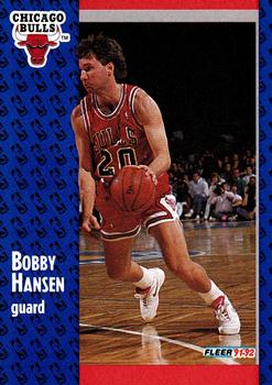#256 Bobby Hansen - Chicago Bulls - 1991-92 Fleer Basketball