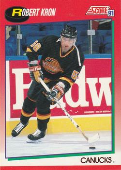 #257 Robert Kron - Vancouver Canucks - 1991-92 Score Canadian Hockey