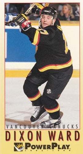 #257 Dixon Ward - Vancouver Canucks - 1993-94 Fleer PowerPlay Hockey