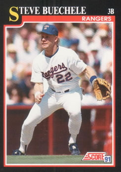 #257 Steve Buechele - Texas Rangers - 1991 Score Baseball
