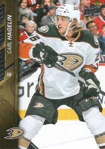 #257 Carl Hagelin - Anaheim Ducks - 2015-16 Upper Deck Hockey