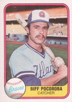 #257 Biff Pocoroba - Atlanta Braves - 1981 Fleer Baseball