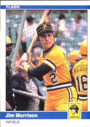 #257 Jim Morrison - Pittsburgh Pirates - 1984 Fleer Baseball