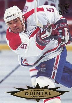 #257 Stephane Quintal - Montreal Canadiens - 1995-96 Ultra Hockey