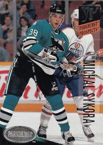 #257 Michal Sykora - San Jose Sharks - 1993-94 Parkhurst Hockey