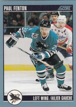 #257 Paul Fenton - San Jose Sharks - 1992-93 Score Canadian Hockey