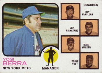 #257a Mets Field Leaders Yogi Berra / Roy McMillan / Joe Pignatano / Rube Walker / Eddie Yost - New York Mets - 1973 Topps Baseball