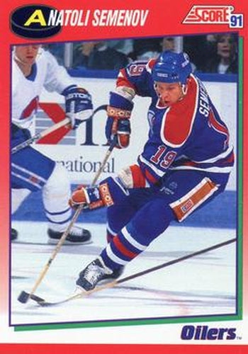 #258 Anatoli Semenov - Edmonton Oilers - 1991-92 Score Canadian Hockey