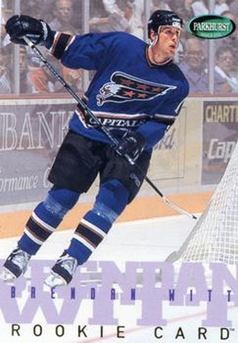 #258 Brendan Witt - Washington Capitals - 1995-96 Parkhurst International Hockey