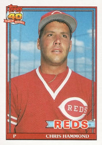 #258 Chris Hammond - Cincinnati Reds - 1991 Topps Baseball