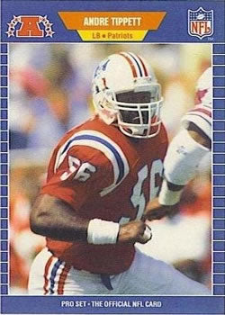 #258 Andre Tippett - New England Patriots - 1989 Pro Set Football
